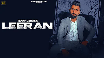 Leeran ( Full Song | Roop Dehal | Believer |Latest Punjabi Songs 2020 | Proud Productions