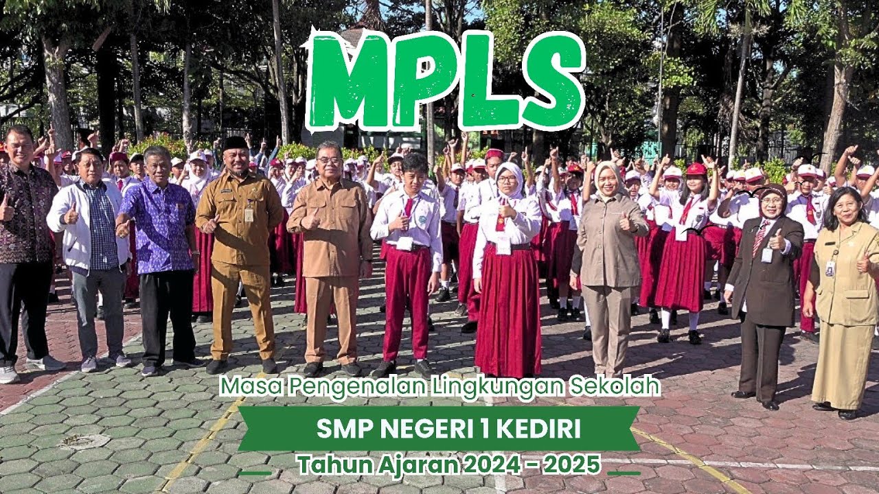 Masa Pengenalan Lingkungan Sekolah (MPLS) 2024 SMP Negeri 1 Kediri