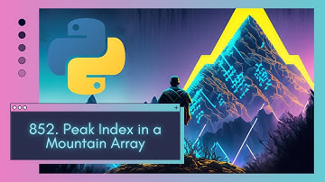 Uncover LeetCode 852. Peak Index in a Mountain Array: Master Binary Search in Python