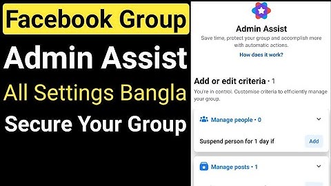Facebook Group Admin Assist All Settings in Bangla|Facebook Group Important Settings|Secure Fb Group