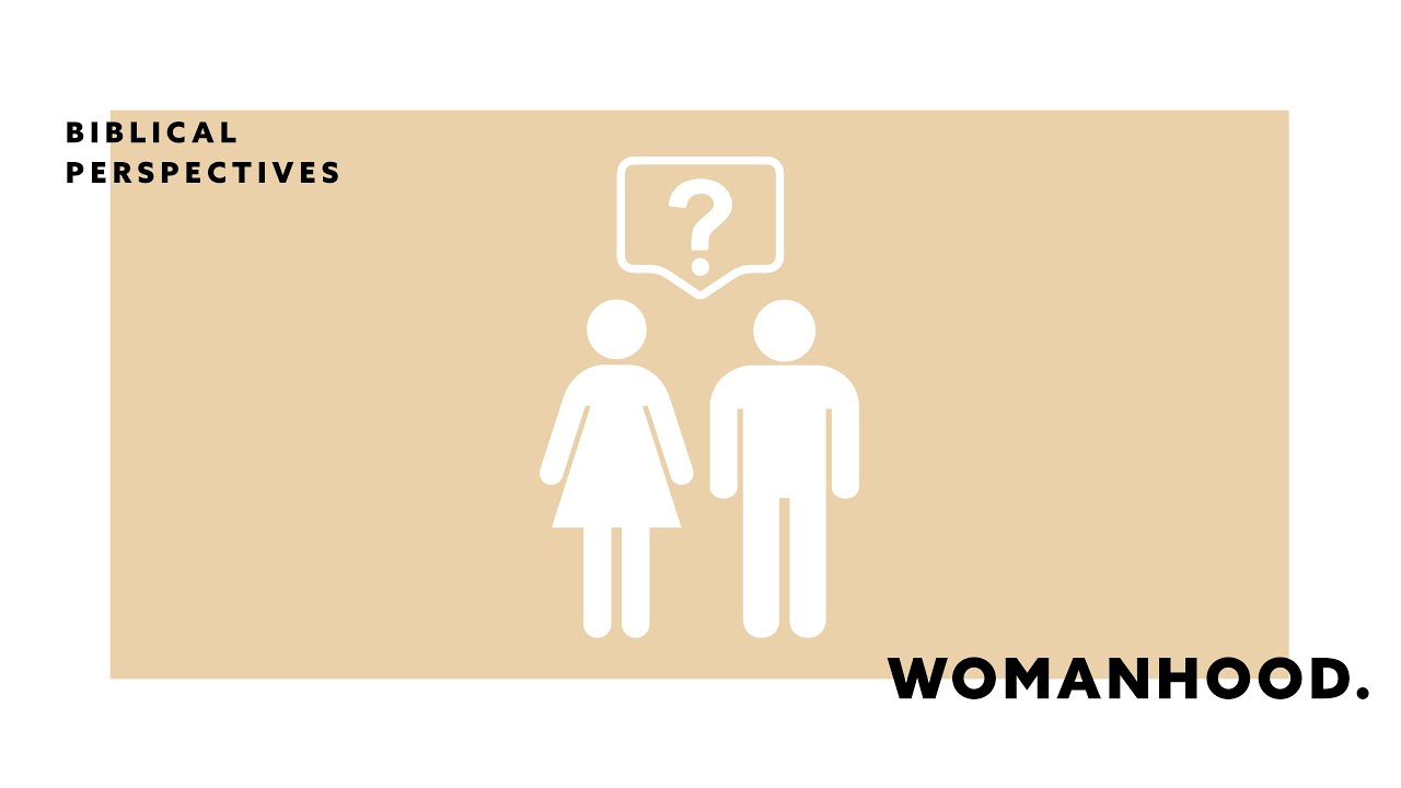 pella communities | Biblical Perspectives on Womanhood