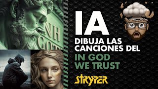 Inteligencia Artificial dibuja las canciones del In God We Trust