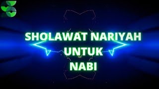 SHOLAWAT NARIYAH 1 JAM LIRIK dan MAKNA