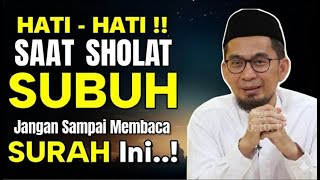 🔥HARUS TAHU‼️Berhenti Baca Surah Ini Saat Sholat Subuh,Agar Tidak Menyesal, Banyak Yang Belum Sadar
