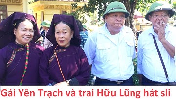 .Gái Yên Trạch và trai Hữu Lũng hát sli hội Chi Lăng