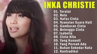 INKA CHRISTIE FULL ALBUM _LAGU 🎶 NOSTALGIA