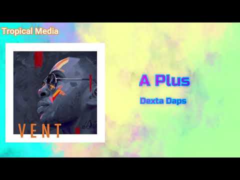 Dexta Daps, Spice - A Plus (Official Audio)