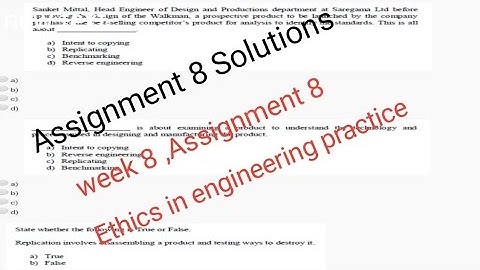 Ethics in engineering practice||week 8||Assignment Quiz 8|| solutions||NPTEL||SWAYAM||JAN-APRIL2020