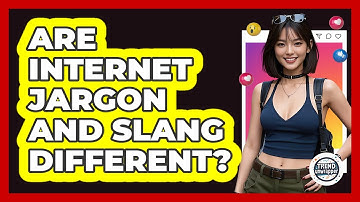 Are Internet Jargon And Slang Different? - Trend Unwrapper