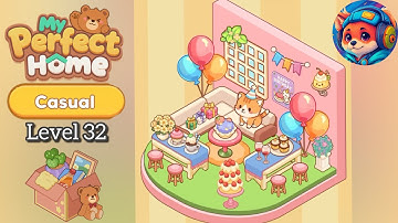 My Perfect Home Casual Level 32 Guide & Answers | Mobile Gameplay Walkthrough 