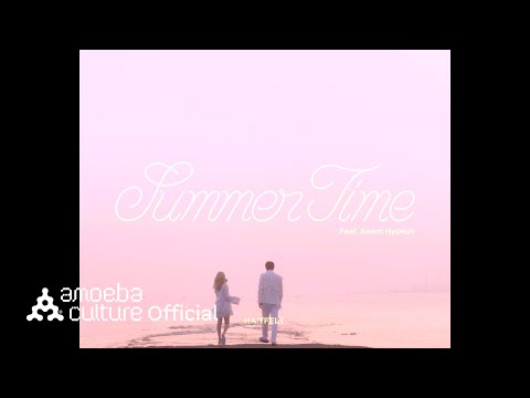 핫펠트(HA:TFELT) - &amp;#39;<strong>Summertime</strong> (Feat. 김효은)&amp;#39; Teaser (Day ver.)