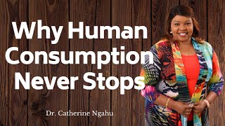 Why Human Consumption Never Ceases I Motivation And Consumer Behavior