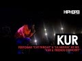 Kur Performs "Cut Throat" & "Lil Nigga" at his "Kur & Friends Concert" (HHS1987 Exclusive)