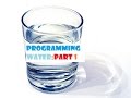 Programming water part 1