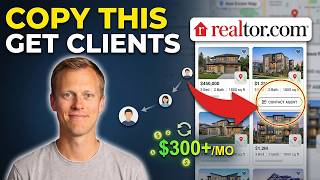 How Beginners Are Using Realtor com to Get Clients at 300 Per Month Step by Step