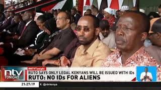 President Ruto maintains that no foreigner will illegally acquire a Kenyan ID card