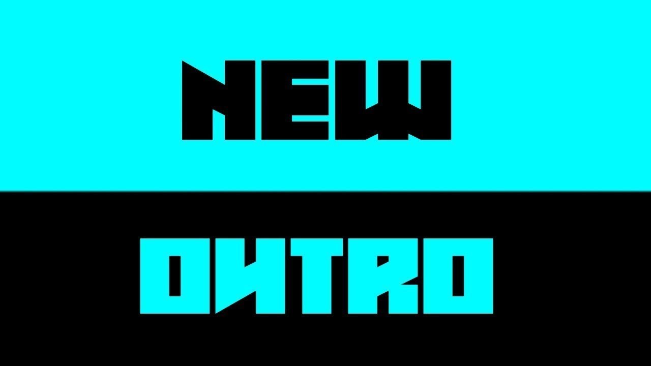 New Channel Outro