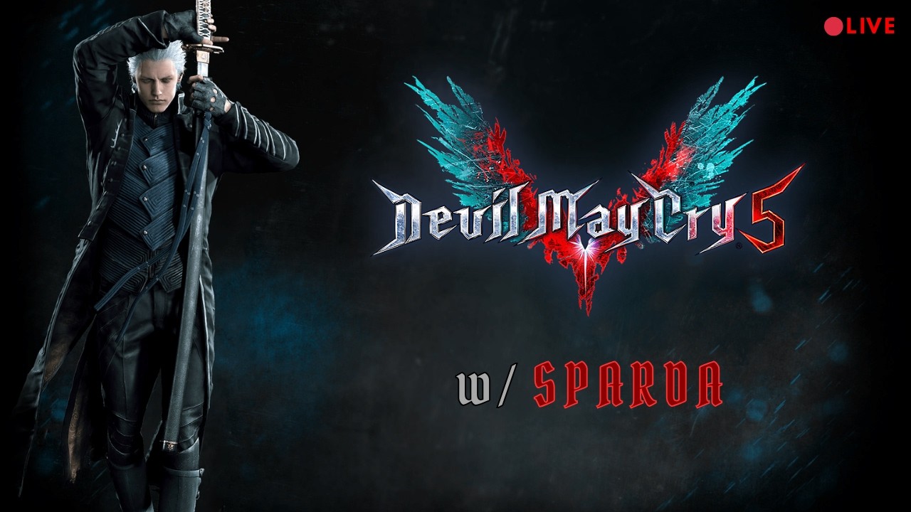 🔴LIVE - The Grand Finale | Vergil Devil May Cry 5 #live #dmc5
