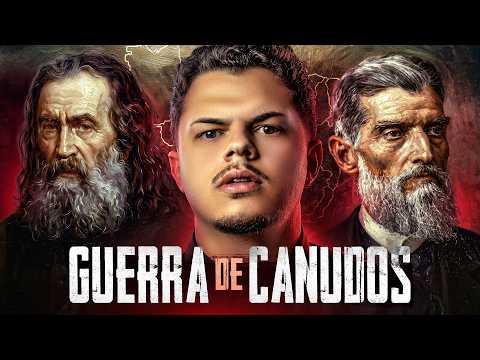 CANUDOS: a GUERRA mais BRUTAL do BRASIL