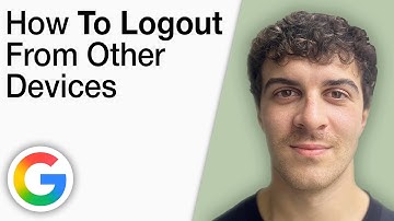 How to Logout Google Account From Other Devices [2025 Full Guide]