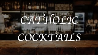 Catholic Cocktails Episode 3: St. John the Baptist screenshot 2