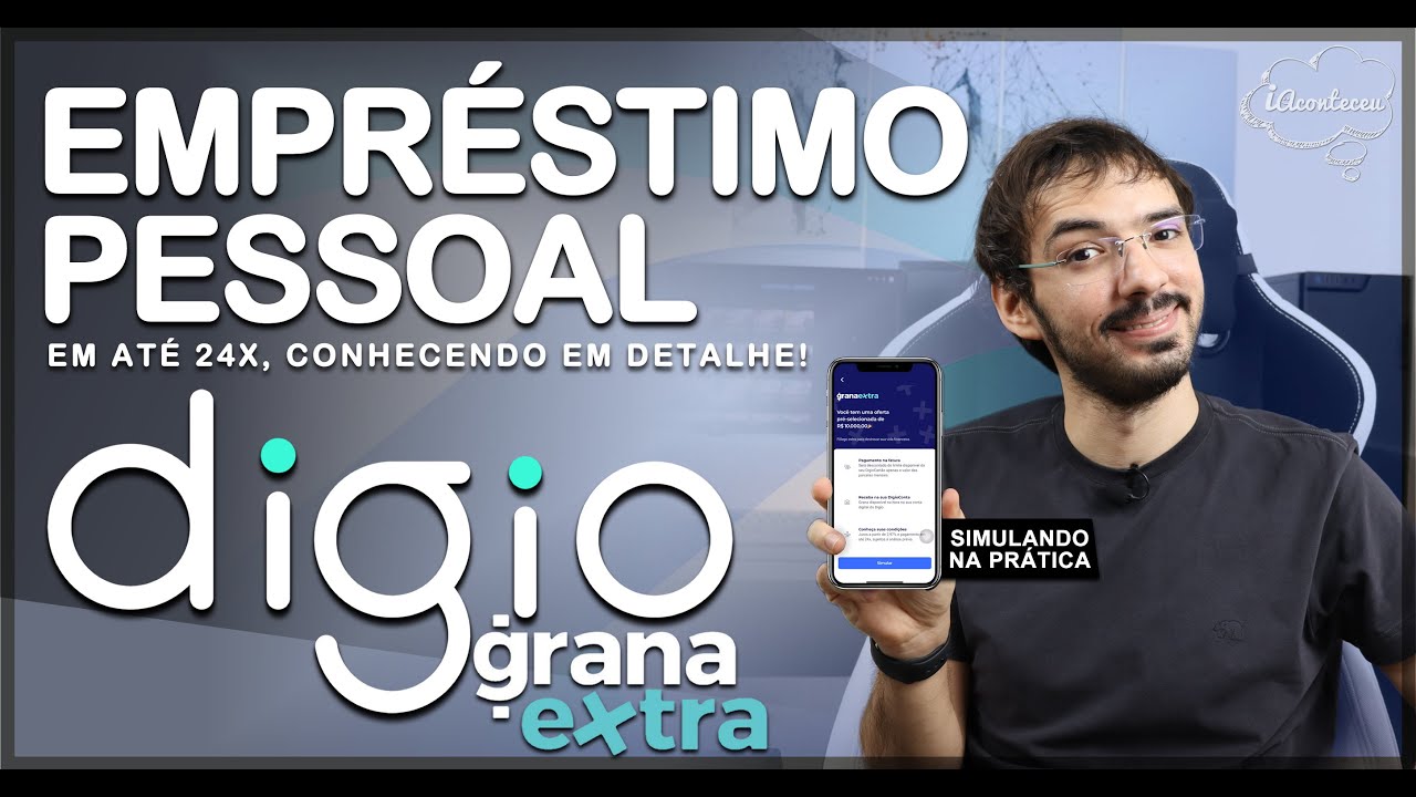 DIGIO grana extra 🤑💸 EMPRÉSTIMO PESSOAL vale a pena? É Fácil aderir e o juros? SIMULANDO NA PRÁTICA