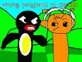 emeny penguens vs sprunki:make fun of the gulliple