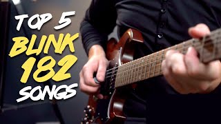 Top 5 Blink 182 songs on guitar!