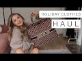 HOLIDAY CLOTHES HAUL & PACKING!! | Fashion Influx