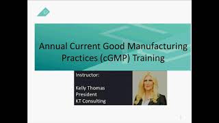 Annual Current Good Manufacturing Practices (cGMP) Training