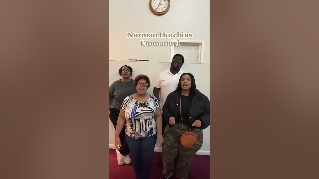 Official Harmony Group "Emmanuel" By Norman Hutchins