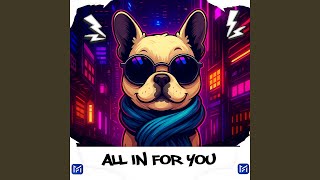 All In For You (Instrumental)