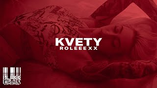 Roleeexx - Kvety (offical video)