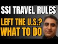 SSI Alert: How SSA Reviews Travel and Suspends Benefits — And How to Appeal Suspensions