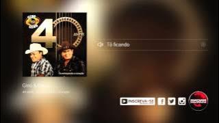 Gino e Geno - Tô ficando (álbum Gino e Geno 40 Anos) Oficial