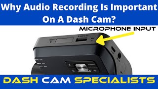 Benefits Of Dash Cam Audio Recording
