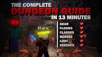 The ONLY Dungeons Guide You’ll Ever Need - Hypixel Skyblock