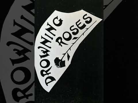 Drowning Roses — Drowning Roses – Demotape (Punk, Germany, 1986)
