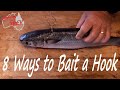 How to bait a fish hook 8 ways salt water fishing