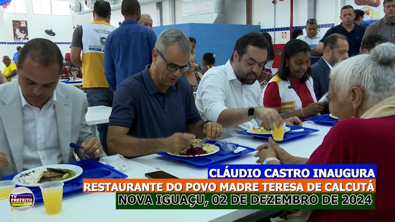 Governador Cláudio Castro inaugura Restaurante do Povo em Nova Iguaçu