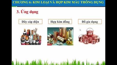 Tôn là hợp kim của kim loại nào năm 2024