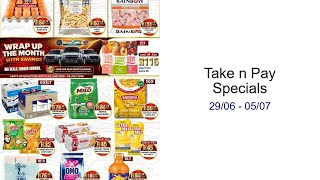 Take n Pay Specials 29/06 - 05/07