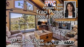 337 Lookout Drive, Big Bear City CA 92314 - Bob Angilella/ Traci Potter 909-477-0825