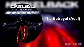 Nickelback - The Betrayal (Act I) ANIMATED (HD) (HQ)