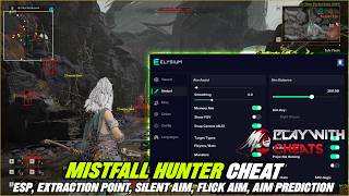 Mistfall Hunter Cheats ELYSIUM - SILENT AIMBOT, ESP, RADAR, FULLBRIGHT - PlayWithCheats.com