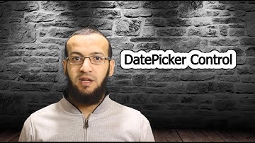 21- دورة Xamarin Forms | ال DatePicker Control
