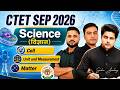 CTET SEP 2026 SCIENCE NCERT Series Class 1 by Sachin Academy live 6pm | 30/30 CTET SCIENCE