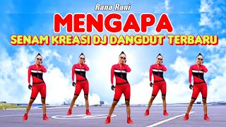 Dj Dangdut Mengapa rana Rani  Senam Kreasi  Tiktok Viral 2026  Choreo Irna Chendani