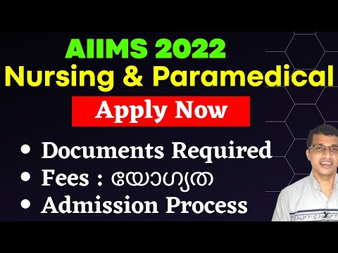 AIIMS BSc Nursing and paramedical admission 2022 Apply Online, AIIMS BSc nursing 2022 malayalam