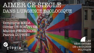 Conférence REP : Aimer ce siècle, dans l'urgence écologique (2020)